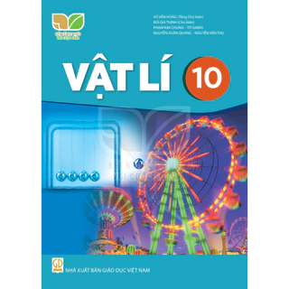 Sách giáo khoa Vật lí 10 - Kết nối tri thức với cuộc sống