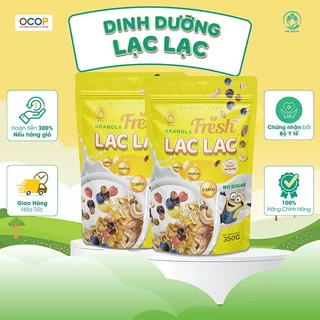 Ngũ cốc dinh dưỡng Lạc Lạc Granola Fresh 350g dạng túi bổ sung Vitamin cải thiện sức khỏe hỗ trợ giảm cân giảm cholester