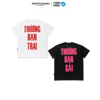 Áo thun DirtyCoins Thương Bạn Gái / Thương Bạn Trai T-Shirt