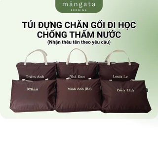 Túi đựng chăn gối đi học thêu tên theo yêu cầu MANGATA BEDDING