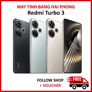 Điện thoại Xiaomi Redmi Turbo 3 Fullbox, RAM 12/256GB chip Snapdragon 8s Gen 3 màn AMOLED 120Hz thiết kế cao cấp