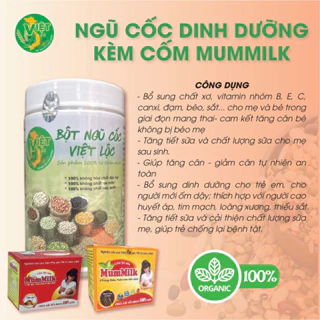 ngũ cốc việt lộc lợi sữa kèm cốm mummilk [ sữa đặc và nhiều hơn ]