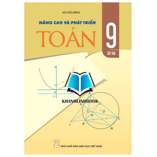 Sách - Nâng Cao Và Phát triển Toán Lớp 9 - Tập 2