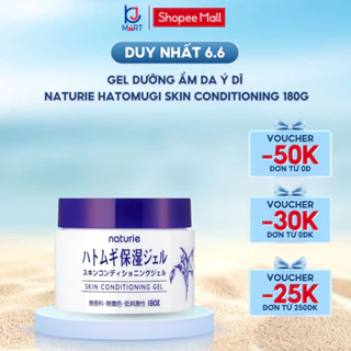 Gel Dưỡng Ẩm Da Ý Dĩ Naturie Hatomugi Skin Conditioning Nhật Bản 180G