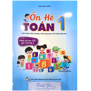 Sách - Ôn hè Toán 1 - Dành cho học sinh lớp 1 lên lớp 2 (Biên soạn theo chương trình GDPT 2018) (QL)