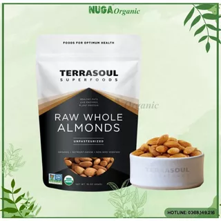 Hạt hạnh nhân thô hữu cơ (Organic Raw Whole Almonds) - Terrasoul Superfoods - 454g