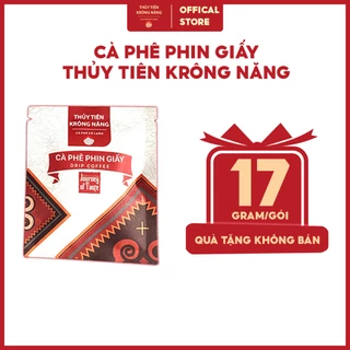 [ Quà tặng không bán ] 1 gói cà phê phin giấy THỦY TIÊN KRÔNG NĂNG 10g - Cà phê trộn Robusta & Arabica rang mộc