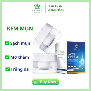 [Chính Hãng]  Kem mụn mờ thâm - Sáng da ACNE CREAM Halora