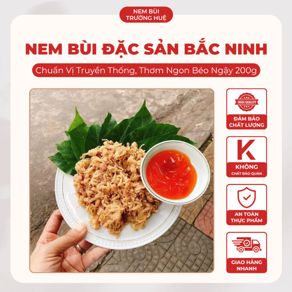 (Mua 3 Tặng 10 Nem Chua Nhỏ) Nem Bùi Đặc Sản Chuẩn Vị Truyền Thống Bắc Ninh Thơm Ngon Hấp Dẫn Loại 200g Cực Nhiều Thịt