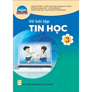 Vở bài tập Tin học 3 (Chân trời sáng tạo)