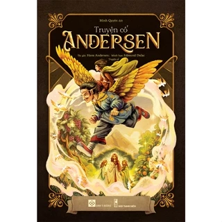 Sách - Truyện Cổ Andersen - Hans Andersen (Đinh Tị)