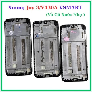 Xương Joy 3/V430A VSMART (xương Cũ bóc máy xước nhẹ)