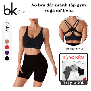 [CÓ HỎA TỐC HCM] Áo bra dây mảnh  xoắn dải vệt gân thun Beka 4 chiều thoáng mát tập gym yoga aerobic thể thao nữ BRW554