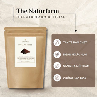 Bột cà phê nguyên chất Naturfarm [ 500GR ] tẩy da chết, dưỡng trắng, giảm mụn