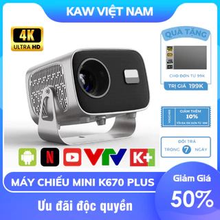 Máy Chiếu Mini K670 Chính Hãng KAW Chất Lượng Siêu Nét Hỗ Trợ 4K, Độ Sáng Cao, Hệ Điều Hành Androi 10 Bảo Hành 12 Tháng