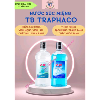 Nước súc miệng TB Traphaco 500ml sát trùng răng, miệng, họng-thơm miệng ngừa sâu răng-viêm họng, lợi, chảy máu chân răng