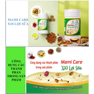 MAMI CARE X10 LỢI SỮA