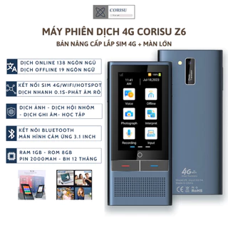 Máy phiên dịch thông minh CORISU Z6 Bản nâng cấp lắp SIM 4G, dịch trực tiếp phản hồi siêu nhanh 138 ngôn ngữ, ghi âm nét