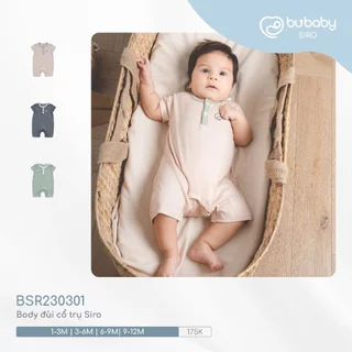 Bubaby BSR230301 Body đùi cổ trụ Siro  🔅 cho bé