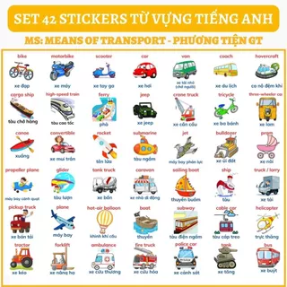 🔥SET 42 STICKERS - CHỦ ĐỀ MEANS OF TRANSPORT PHƯƠNG TIỆN GIAO THÔNG🔥