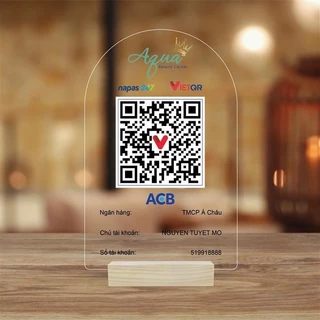 Bảng mã Qr bằng chất liệu mica trong suốt,gỗ để bàn, thiết kế theo yêu cầu