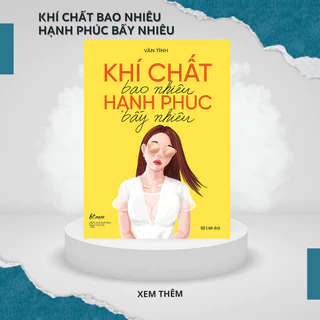 Khí chất bao nhiêu hạnh phúc bấy nhiêu