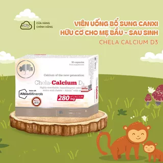 [Hàng Nhập Khẩu] Canxi hữu cơ cho mẹ bầu sau sinh Chela Calcium D3 280mg