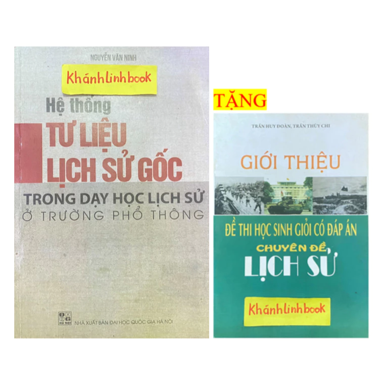 Sách - Hệ Thống Tư Liệu Lịch Sử Gốc Trong Dạy Học Lịch Sử Ở Trường Phổ Thông