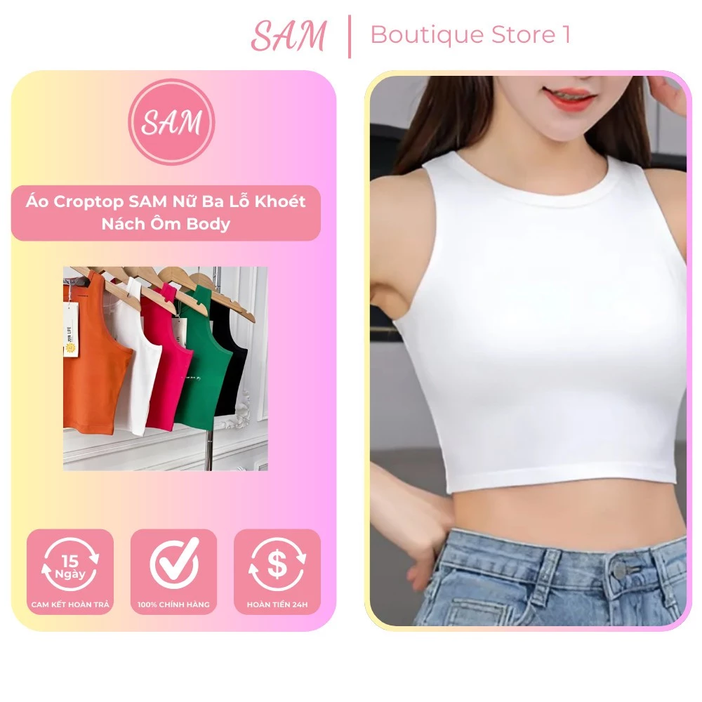 Áo croptop SAM nữ ba lỗ khoét nách ôm body màu trắng đen chất đẹp mặc hè thoáng mát không nhão