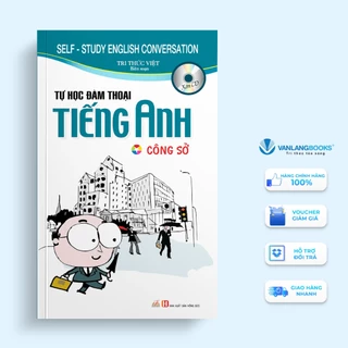 Sách Vanlangbooks - Tự Học Đàm Thoại Tiếng Anh - Công Sở (Kèm Cd)