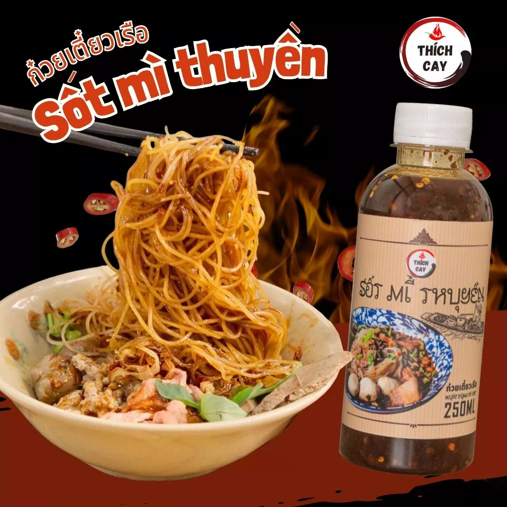 Sốt mì thuyền boat noodle Thích Cay 250ml, dùng trộn hủ tíu, phở, chua cay chuẩn Thái