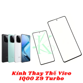 Kính ép trên màn hình dành cho Vivo IQoo Z9 turbo , kính ép dành cho vivo iqoo z9 turbo