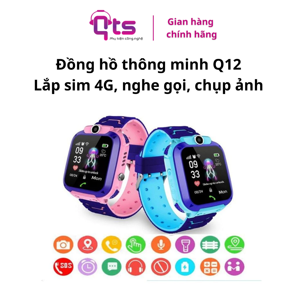 Đồng Hồ Thông Minh Trẻ Em Q12 Lắp Sim Nghe Gọi 2 Chiều,Nhắn Tin, Định Vị LBS, Chống Nước IP67, cuộc goi SOS khẩn cấp