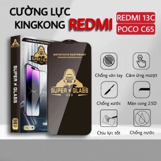 Kính cường lực Redmi 13c, Poco C65 Kingkong full màn | Miếng dán bảo vệ màn hình cho Xiaomi