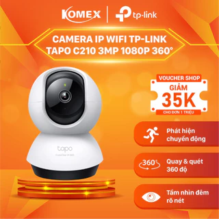 Camera wifi TP-Link Tapo C210 3MP chính hãng quay quét 360 độ giám sát an ninh gia đình