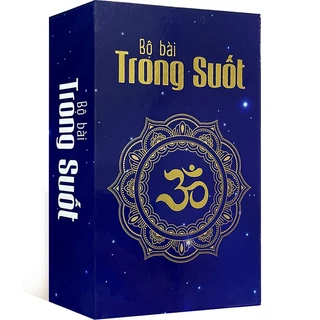 Bộ Bài Trong Suốt - Chủng Tự OM (Mystic House Tarot Shop) - Bài Gốc Authentic Chính Hãng 100%