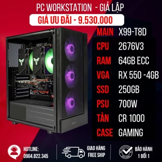 BỘ PC WORKSTATION DUAL XEON E5 2676v3 / 64GB /RX550 4GB