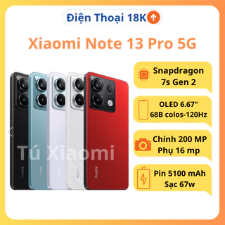 Điện thoại Xiaomi Redmi note 13 Pro Snapdragon 7s Gen2 BH 3 tháng /  Ko Nseal Zin