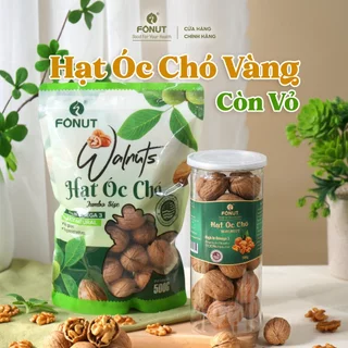 Quả óc chó vàng còn vỏ Fonut 500g-300g - Hạt dinh dưỡng cho bà bầu, ăn kiêng, giảm cân