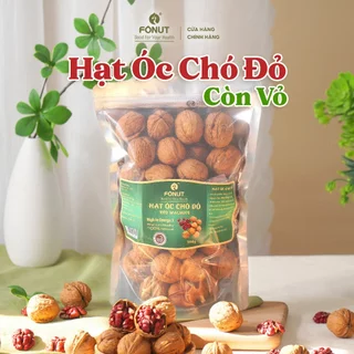 Hạt óc chó đỏ Fonut 500G hạt óc chó còn vỏ nhập khẩu Mỹ loại 1 hạt dinh dưỡng cho mẹ bầu ăn vặt