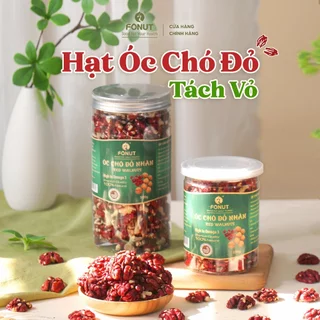 Hạt Óc chó đỏ tách vỏ Fonut 500G- 250G Hàng loại 1 nhập khẩu cao cấp Date mới thơm ngon