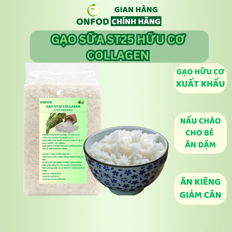 Gạo sữa ăn dặm cho bé ST25 Collagen hữu cơ ONFOD nấu cơm cháo ăn kiêng giảm cân cho người tiểu đường eat clean