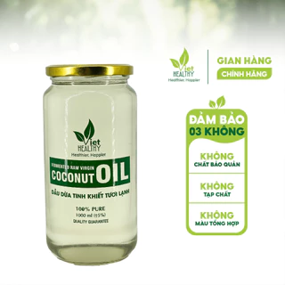 Dầu Dừa Lên Men Tách Lạnh Tinh Khiết  VietHealthy 1000ml