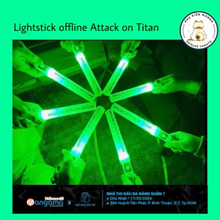 Lightstick Sự Kiện Offline ATTACK ON TITAN Mangama x Trẻ