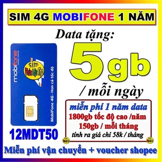 Sim 4G Mobifone trọn gói 1 năm không nạp tiền MDT350 , 12mdt50, 6mdt150, A69, A119, A79 (Sử dụng trên toàn quốc)