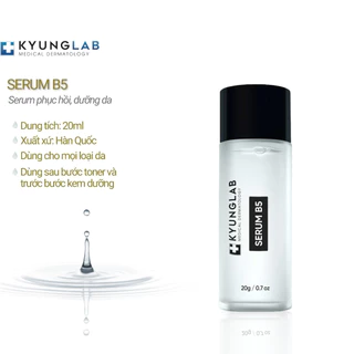 Serum B5 10% Kyunglab giúp cấp ẩm, tăng cường hàng rào bảo vệ da, ngừa lão hoá