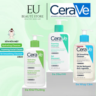 Sữa Rửa Mặt Cerave Foaming Facial Cleans, Foaming Cleanser, SA Smoothing Cleanser cho Da Dầu, Da Khô, Mụn Nhạy Cảm 236ml