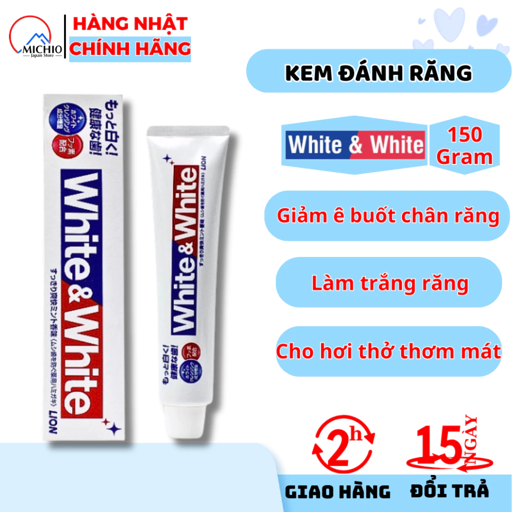 Kem đánh răng White And White Lion làm trắng răng, hơi thở thơm mát 150g Nhật Bản