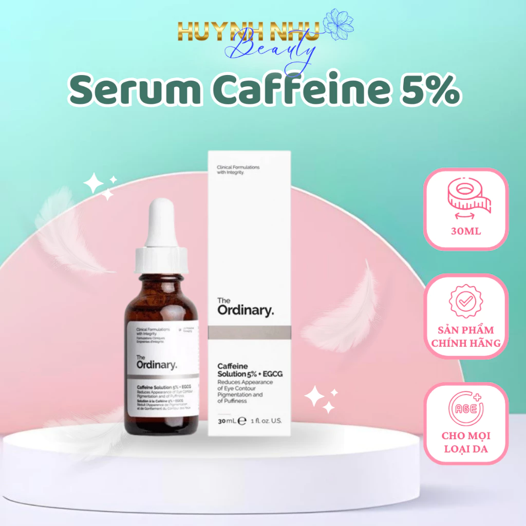 Serum dưỡng mắt, giảm quầng thâm - Caffeine Solution 5% + EGCG – The Ordinary.