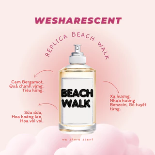 [𝘼𝙪𝙩𝙝] Nước Hoa Beach Walk EDT Test <𝙬𝙚𝙨𝙝𝙖𝙧𝙚𝙨𝙘𝙚𝙣𝙩>